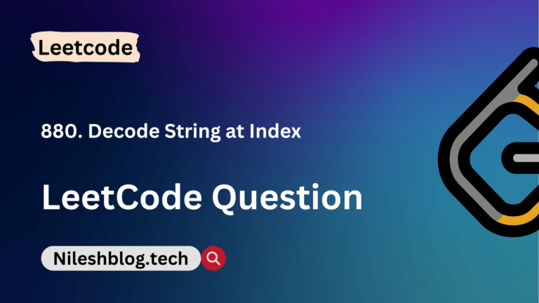 LeetCode 880. Decoded String at Index (Medium)