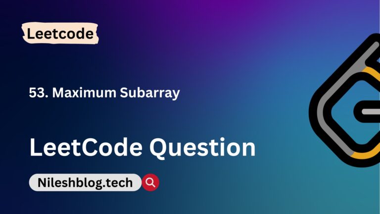 LeetCode 53. Maximum Subarray