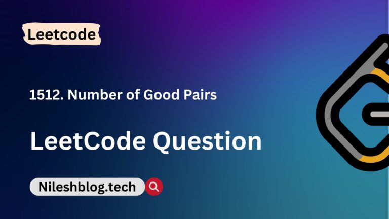 Leetcode 1512. Number of Good Pairs