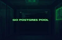 Dark developer‑style illustration featuring a glowing terminal and sleek server hardware with neon green accents, visualizing Postgres connection pooling for Go services.